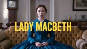 Lady Macbeth (2016)