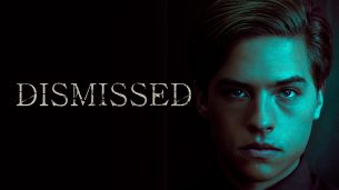 Dismissed (2017)