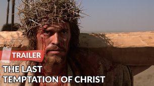 The Last Temptation of Christ (1988)