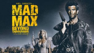 Mad Max Beyond Thunderdome (1985)