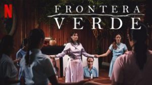 Frontera Verde (Green Frontier)