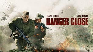 Danger Close (2019)