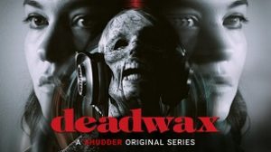 Deadwax Part Eight