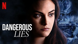 Dangerous Lies (2020)