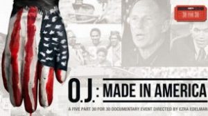 O.J.: Made in America (2016)