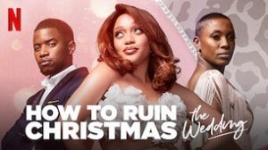 How To Ruin Christmas: The Wedding (2020)