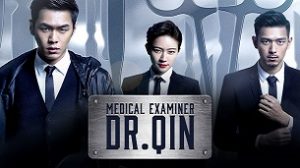 Medical Examiner Dr. Qin (2016)