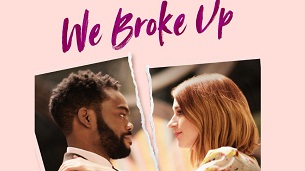 We Broke Up (2021)