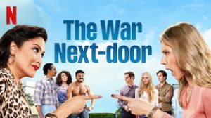 The War Next-door (2021)