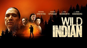 Wild Indian (2021)