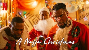 A Naija Christmas (2021)