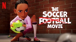 The Soccer Football Movie (2022)