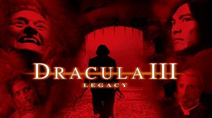 Dracula III: Legacy (2005)