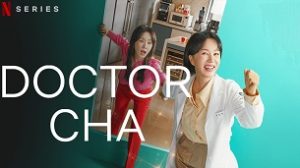 Doctor Cha (2023)