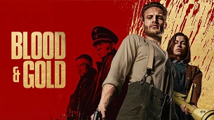 Blood & Gold (2023)