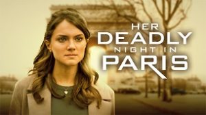 Her Deadly Night in Paris (2023)