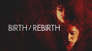 Birth/Rebirth (2023)