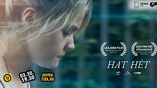 Six Weeks – Hat hét (2022)