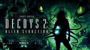 Decoys 2: Alien Seduction (2007)