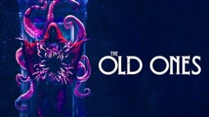 H. P. Lovecraft’s The Old Ones (2024)