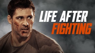 Life After Fighting (2024)